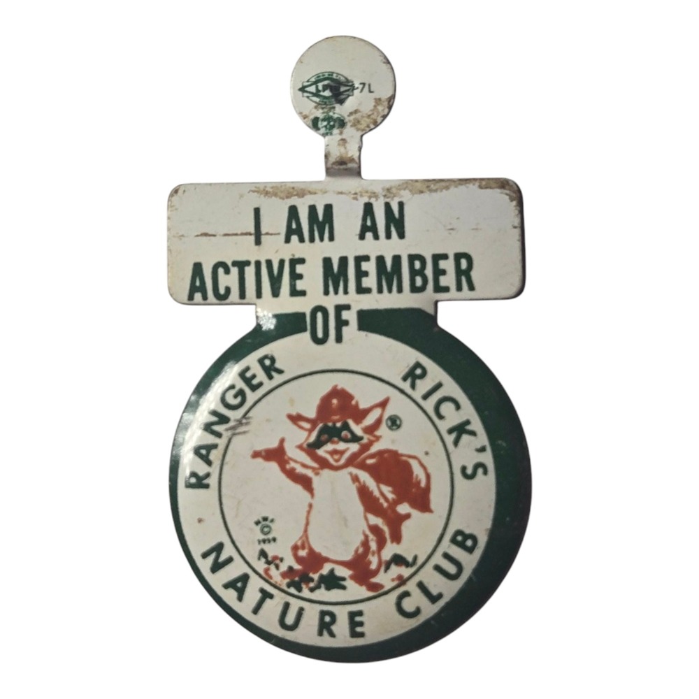 I Am An Active Member of Ranger Rick's Nature Club Vintage Fold Tab Button Pin